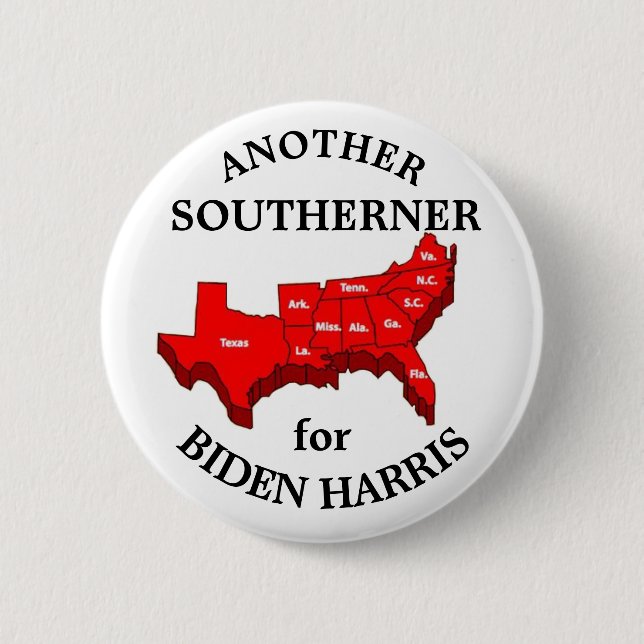 Another Southerner for Biden Harris Button (Front)