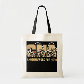 Another Word For Hero CNA Leopard Nurse Life  Tote Bag
