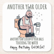 "Another year older", 65 Funny birthday gift