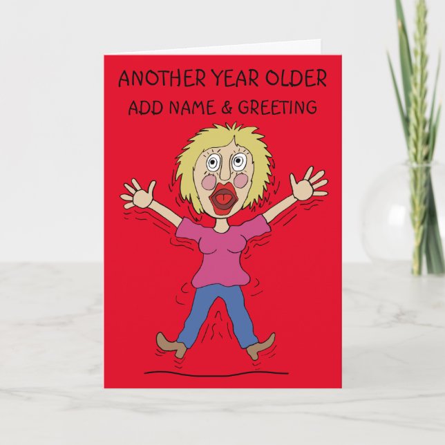 Another Year Older Female Birthday Card (Front)