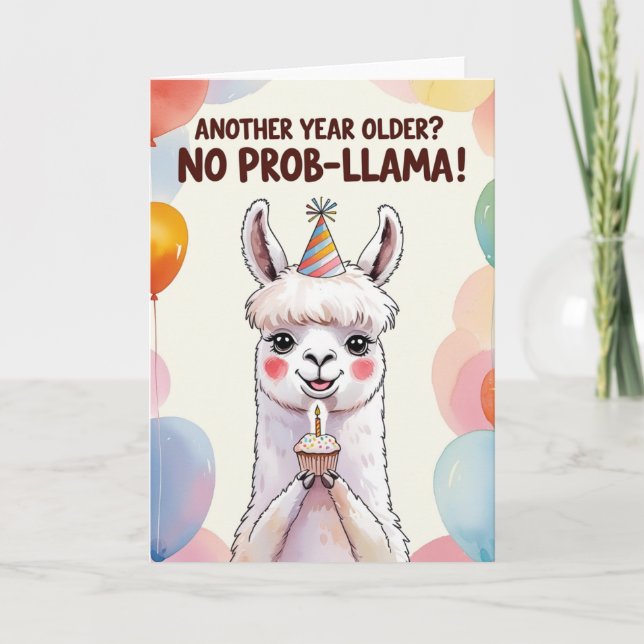 Another Year Older? No Prob-llama! – Cute Llama Card (Front)