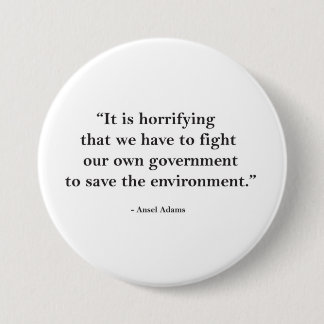 Ansel Adams Quote Pinback Button