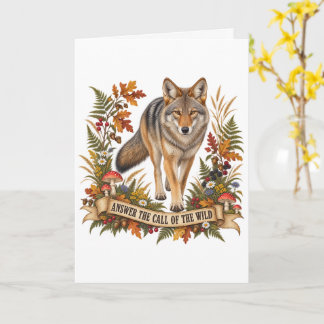 Answer The Call Of The Wild Coyote Card