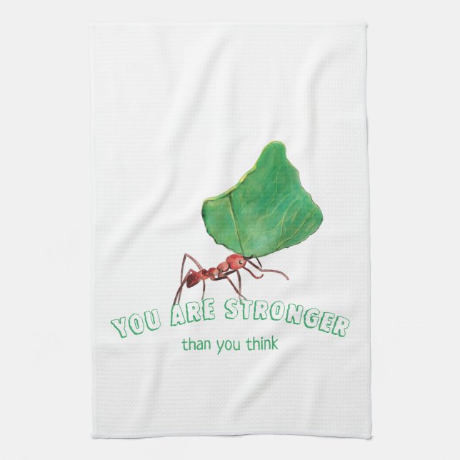 Ant carrying big leaf  - You are stronger   Kitchen Towel (Vertical)