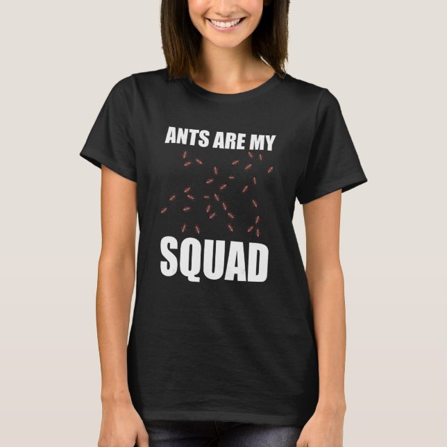 Ant Colony  Ant Keeping  Myrmecology For Ant Keepe T-Shirt (Front)