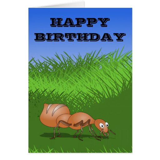 Ant Happy crawler birthday card | Zazzle