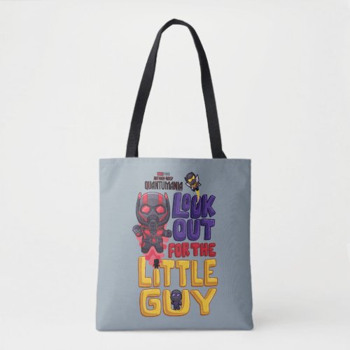 Ant_Man Wasp Cassie Look Out for the Little Guy Tote Bag