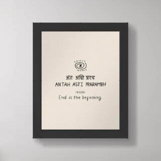 Antah Asti Prarambh - sanskrit quote Framed Art
