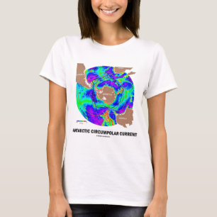 Antarctic Circumpolar Current (Ocean Current Map) T-Shirt