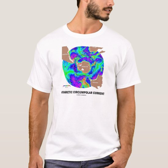 Antarctic Circumpolar Current (Ocean Current Map) T-Shirt