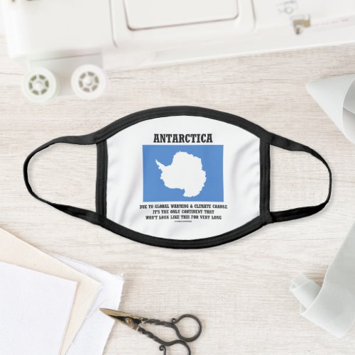 Antarctica Global Warming Climate Change Continent Face Mask