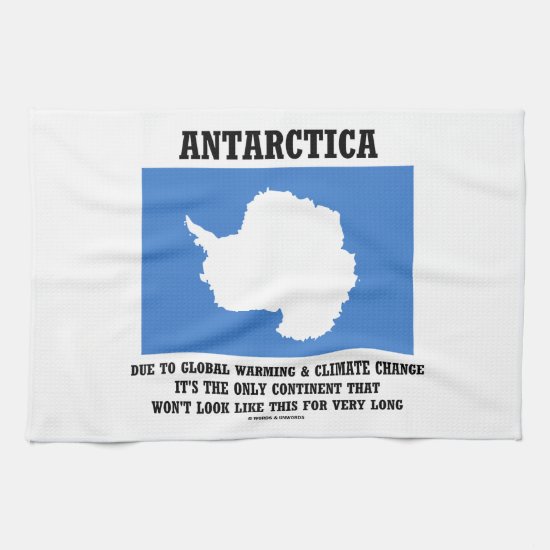 Antarctica Global Warming Climate Change Continent Kitchen Towel