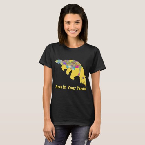 Anteater Ants Pants Funny Slogan yellow Animal Art T_Shirt