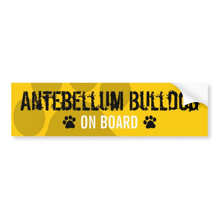 Antebellum Bulldog on Board Bumper Sticker