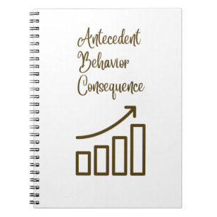 Antecedent Behavior Consequence Notebook