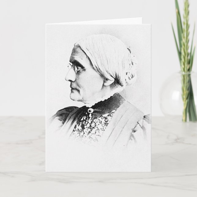 Anthony ~ Susan B. Woman Suffrage Leader Card (Front)
