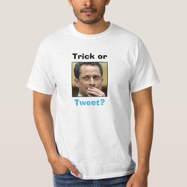 Anthony Weiner - Trick or Tweet? T-Shirt (Front)