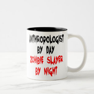 Anthropologist Zombie Slayer  Two-Tone Coffee Mug