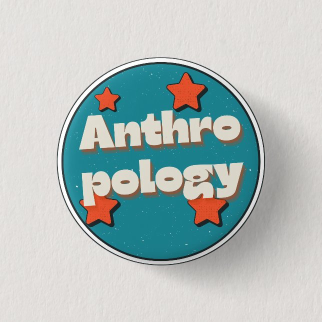 Anthropology Button (Front)