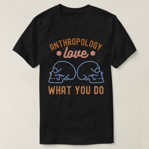 Anthropology Love What You Do T_Shirt