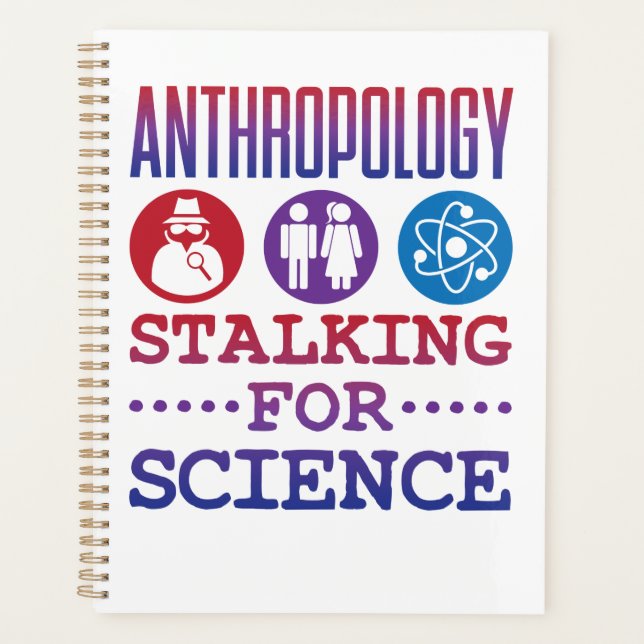 Anthropology Stalking for Science Anthropologist Planner (Front)