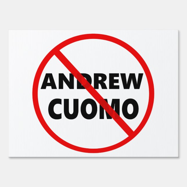 Anti Andrew Cuomo Governor of New York Sign (Front)