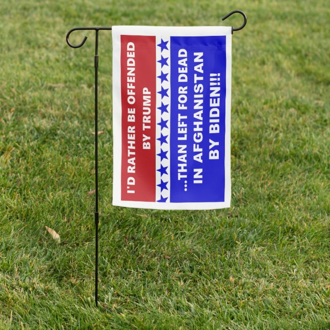 Anti Biden Afghanistan Left For Dead Garden Flag (In SItu)