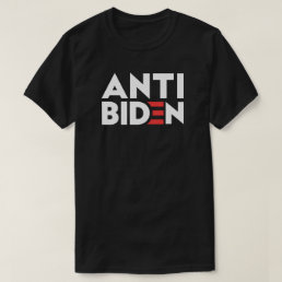 Anti Biden | Anti Joe Biden T-Shirt