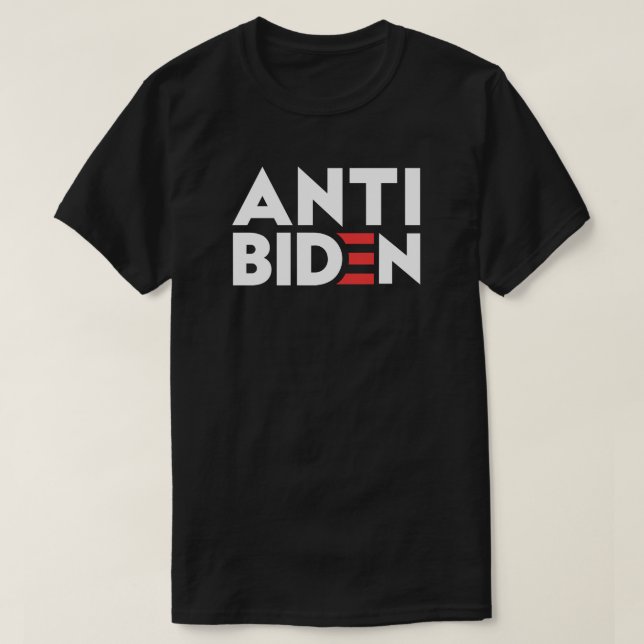 Anti Biden | Anti Joe Biden T-Shirt (Design Front)
