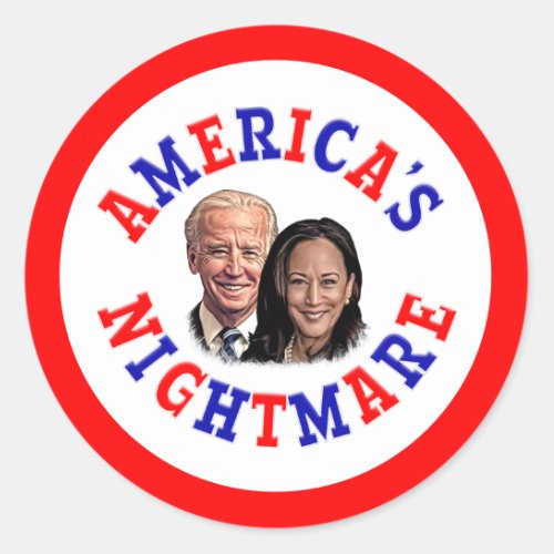 Anti Biden Harris AMERICAS NIGHTMARE Classic Round Sticker