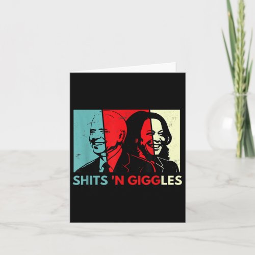 Anti Biden Harris S n Giggles Political Gift 1 Card