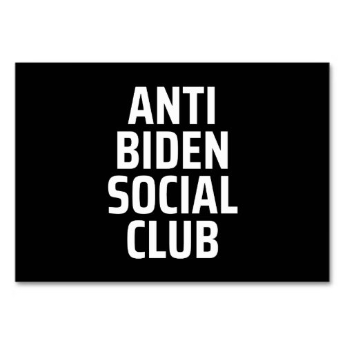 Anti Biden Social club Table Number