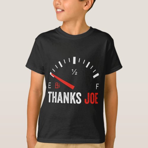 Anti Biden  _ Thanks Joe Gas Prices Protest T_Shirt