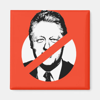 ANTI- BILL CLINTON MAGNET