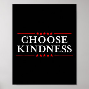 Anti-bullying Make America Choose Kindness Poster