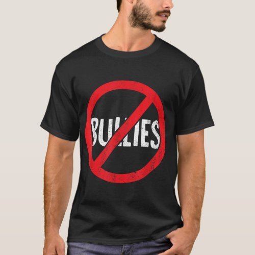 Anti Bullying No Bullies s School Principal Teache T_Shirt