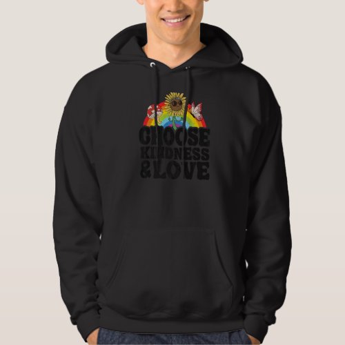Anti Bullying Rainbow Peace Hippie Choose Kindness Hoodie