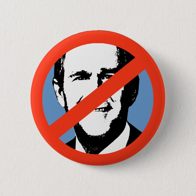 ANTI-BUSH - ANTI-George W Bush Pinback Button (Front)