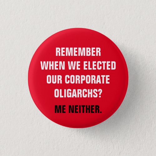 Anti_Capitalist Capitalist Oligarchs Button