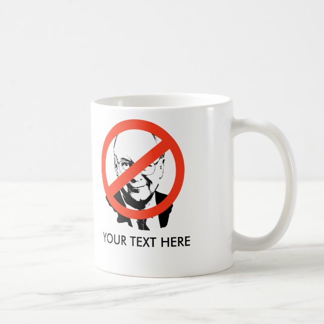 ANTI-CHENEY: ANTI-Dick Cheney Coffee Mug (Right)