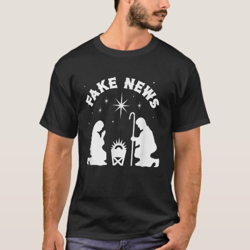 Anti Christmas Religion Atheist Fake News Nativity T_Shirt