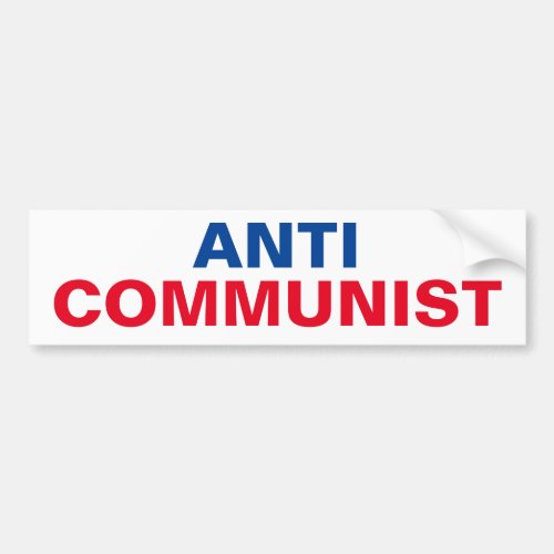 Anti Communist Bumper Sticker