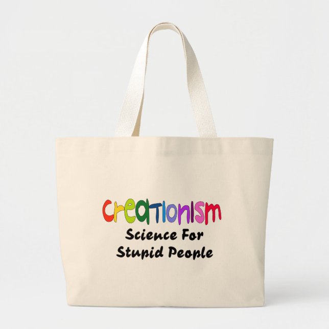 Anti-Creationism Large Tote Bag (Front)