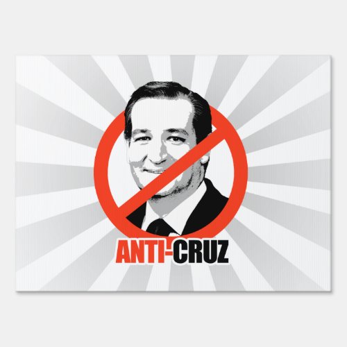 Anti_Cruz Yard Sign