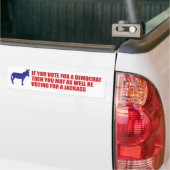 anti-democrat bumper sticker (On Truck)
