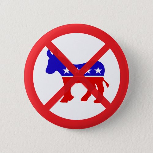 Anti_Democrat popular political Button