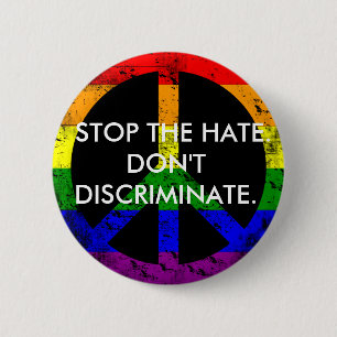Anti Discrimination and Equality Stop the Hate Pinback Button