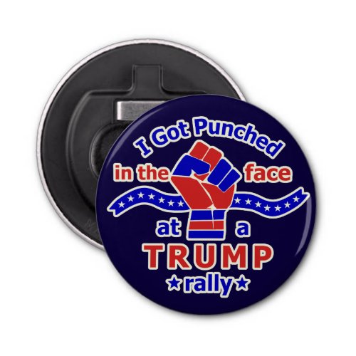 Anti Donald Trump Funny Punched in Face Bottle Opener