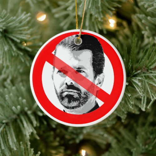 Anti Donald Trump Jr Crossed Out Face Ceramic Ornament