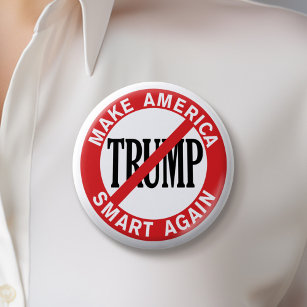 Anti Donald Trump - Make America Safe Again Pinback Button